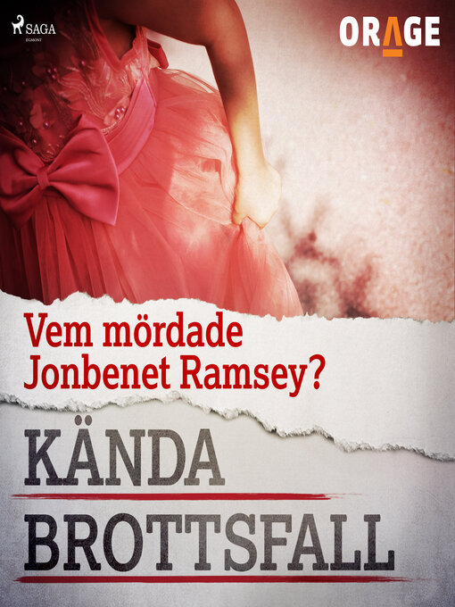 Title details for Vem mördade JonBenét Ramsey? by Orage - Wait list